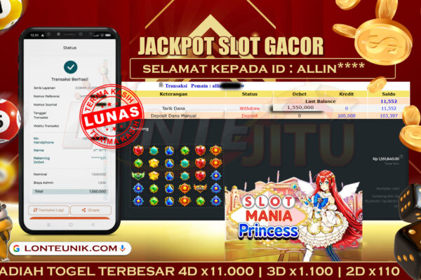 SLOT MANIA PRINCESS – BUKTI JP LONTEJITU 09 NOVEMBER 2024