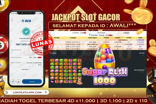SLOT SUGAR RUSH 1000 – BUKTI JP LONTEJITU 18 DESEMBER 2024