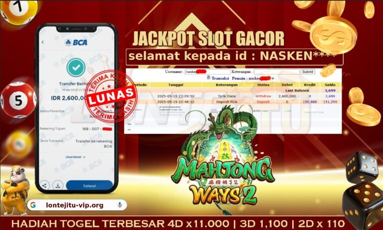 SLOT MAHJONG WAYS 2 – LONTEJITU 20 MEI 2025
