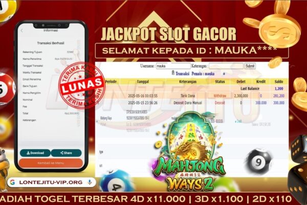 SLOT MAHJONG WAYS 2 – LONTEJITU 16 MEI 2025