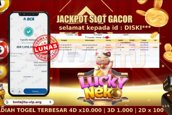 SLOT LUCKY NEKO – LONTEJITU 26 JULI 2025
