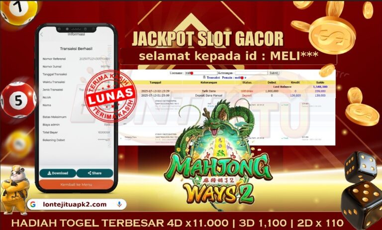 SLOT MAHJONG WAYS 2  – LONTEJITU13 JULI 2025